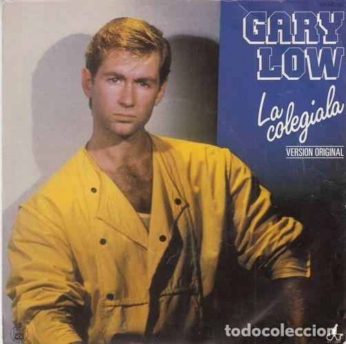 Discos de vinilo: GARY LOW - COLEGIALA - SINGLE ESPA&Ntilde;OL DE VINILO SOUL ITALO DISCO EUROBEAT