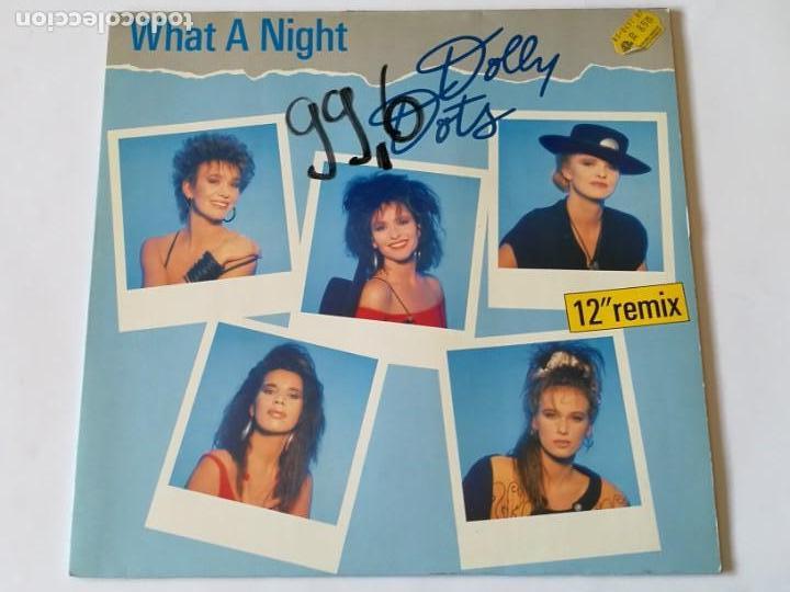 Discos de vinilo: Dolly Dots - What A Night - 1987 - Foto 1
