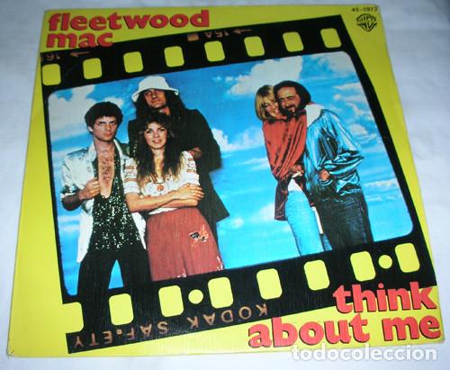Discos de vinilo: FLEETWOOD MAC &ndash; Think About Me - SINGLE 1979 - Foto 1
