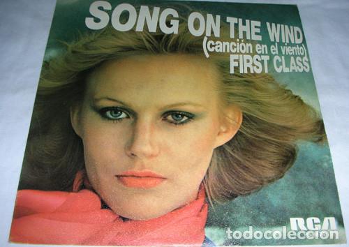 Discos de vinilo: First Class &ndash; Song On The Wind - SINGLE 1980 - Foto 1