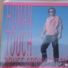 Discos de vinilo: BRUCE SPRINGSTEEN HUMAN TOUCH SINGLE 1992. Lote 133049878