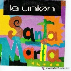 Discos de vinilo: LA UNION, SANTA MARÍA, SINGLE PROMO 1991. Lote 133086382