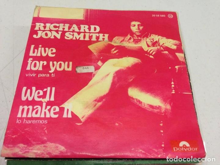 Discos de vinilo: Richard Jon Smith - Live For You / Well Make It (7-- Single) - Foto 1