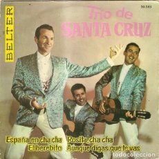 Discos de vinilo: TRIO DE SANTA CRUZ – ESPAÑA EN CHA CHA - EP SPAIN 1962. Lote 209057181