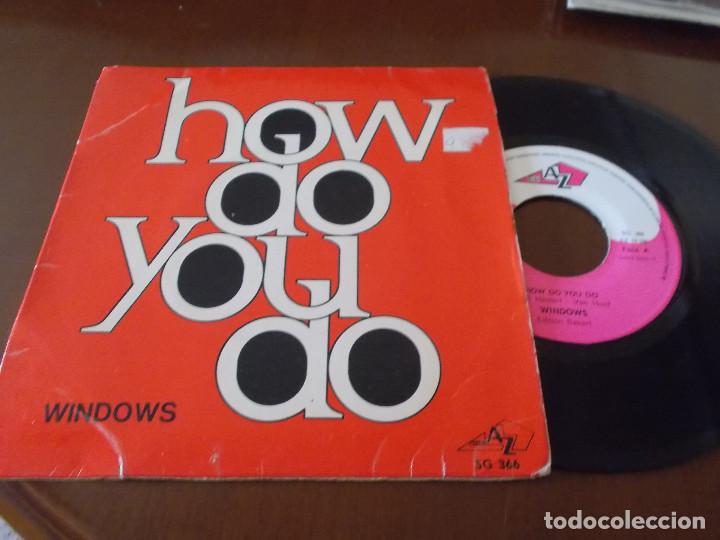 Discos de vinilo: WINDOWS. HOW DO YOU DO. NOBODY&acute;S BABY. - Foto 1