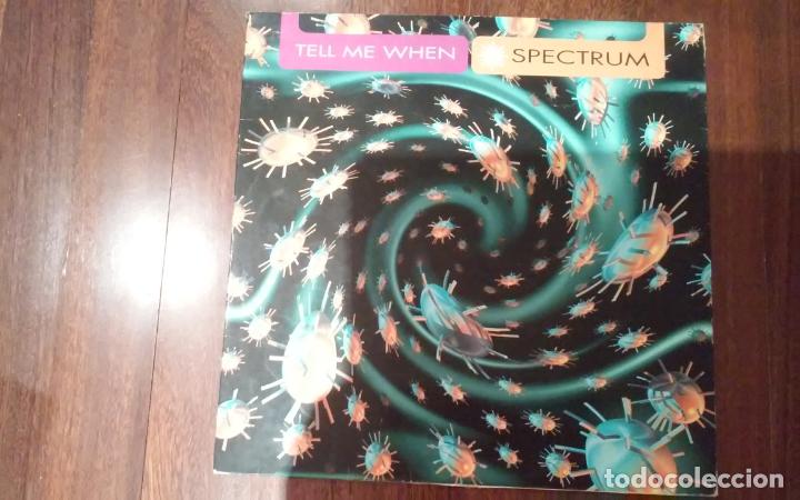 Discos de vinilo: spectrum-tell me when.maxi espa&ntilde;a - Foto 1