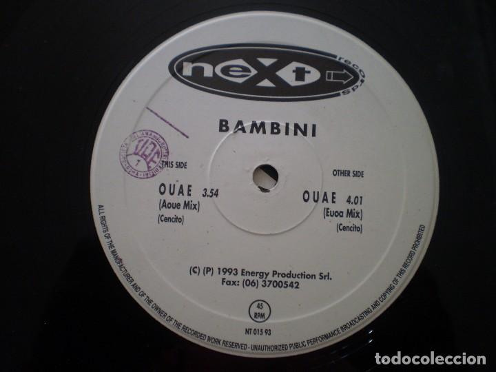 Discos de vinilo: MAXI 12 PULGADAS. BAMBINI. OUAE. - Foto 2