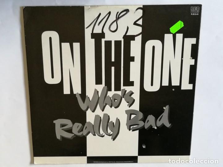 Discos de vinilo: On The One - Whos Really Bad? - 1987 - Foto 1
