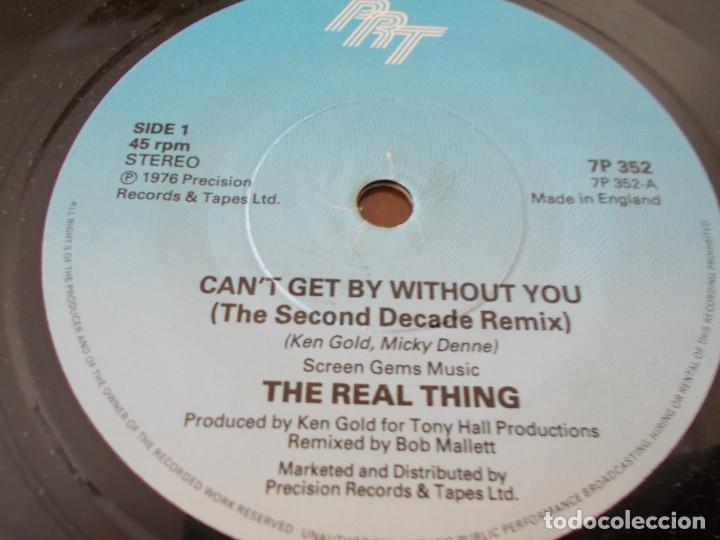 Discos de vinilo: THE REAL THING. CAN&acute;T GET BY WITHOUT YOU. - Foto 3