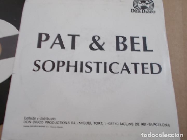 Discos de vinilo: PAT Y BEL.SOPHISTICATED. DON DISCO. - Foto 2