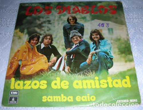 Discos de vinilo: LOS DIABLOS - LAZOS DE AMISTAD - SINGLE - Foto 1