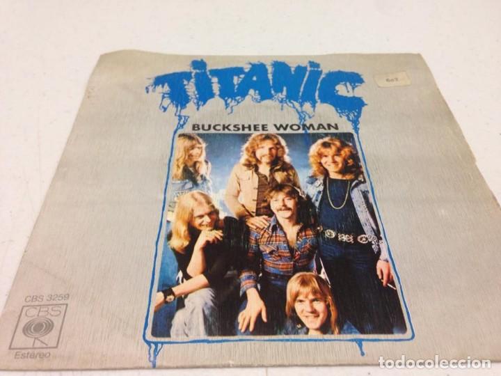 Discos de vinilo: Titanic -- Buckshee Woman (7-- Single) - Foto 1