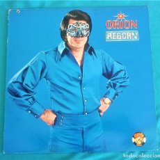 Discos de vinilo: ORIÓN - REBORN - LP - EDITADO EN UK, 1980. CHARLY RECORDS. Lote 134369501