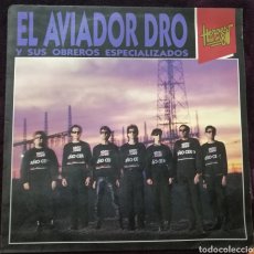 Discos de vinilo: AVIADOR DRO HÉROES DE LOS 80 AÑO 1990 PERFECTO ESTADO. Lote 134546055