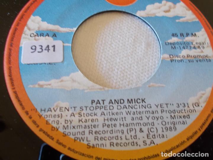 Discos de vinilo: PAT & MICK, I HAVEN&acute;T STOPPED DANCING YET - Foto 3