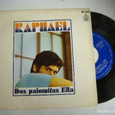 Discos de vinilo: DISCO DE VINILO SINGLES DE RAPHAEL LA CANCION DOS PALOMITAS. Lote 134940334