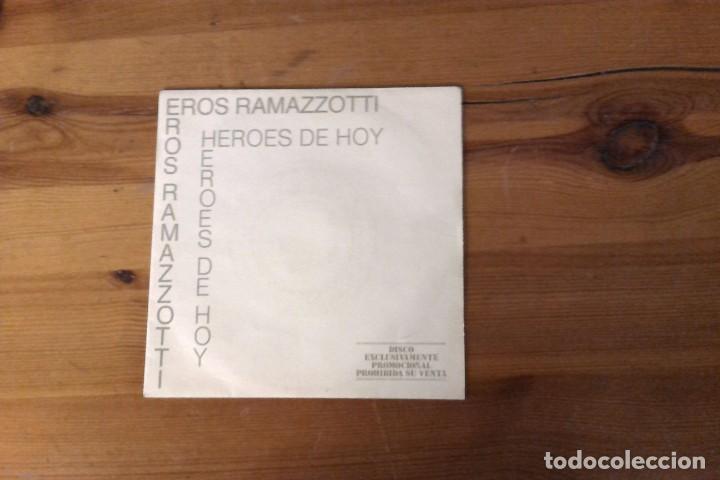 Discos de vinilo: single Heroes de Hoy, eros Ramazzotti - Foto 1