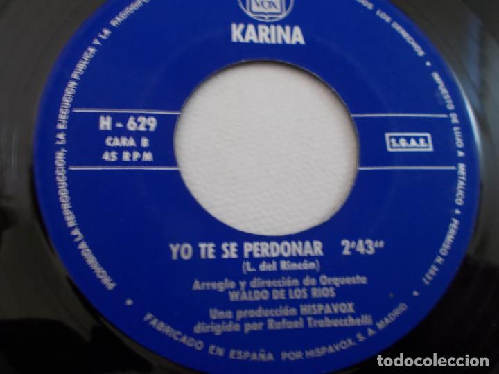 Discos de vinilo: KARINA, TU Y YO, YO TE SE PERDONAR. - Foto 3