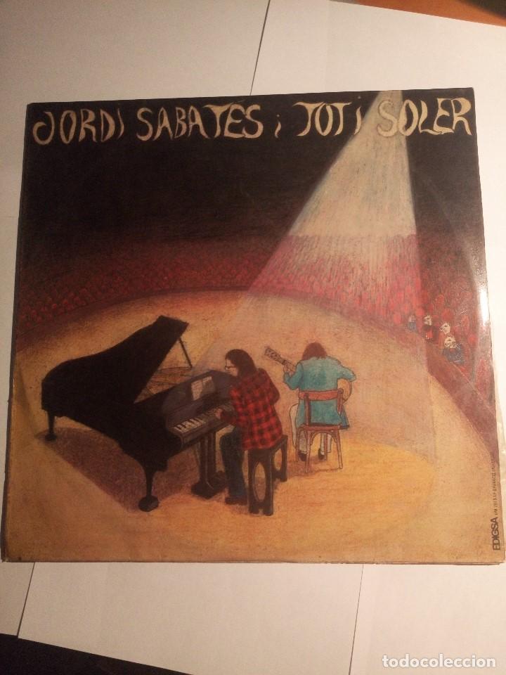 Discos de vinilo: JORDI SABATES-TOTI SOLER-ORIGINAL 1973 - Foto 1
