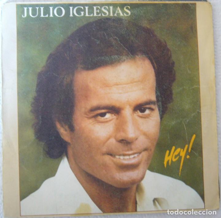 Discos de vinilo: Julio Iglesias.Hey&iexcl; - Foto 1
