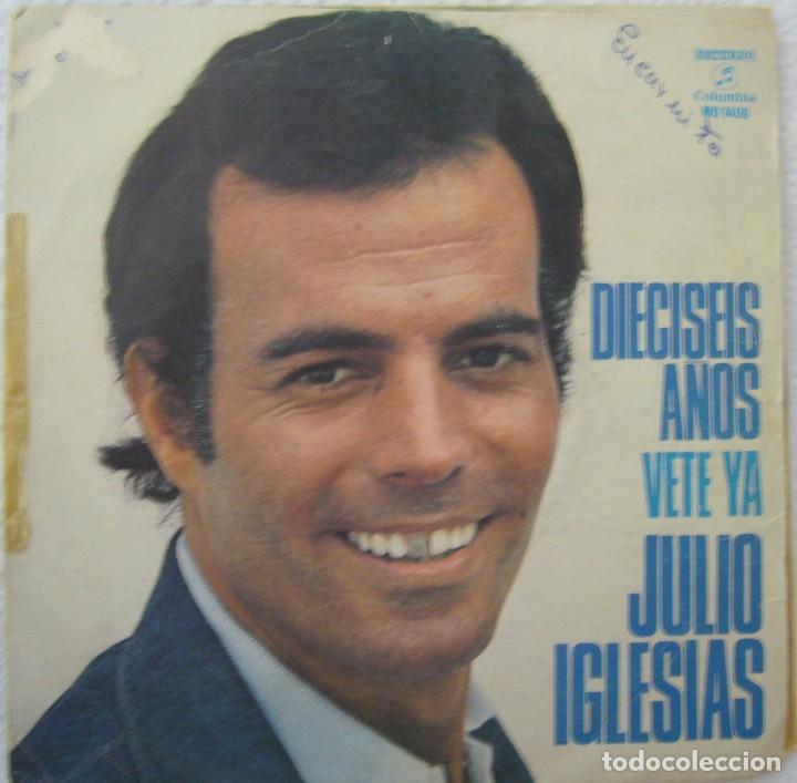 Discos de vinilo: Julio Iglesias. Diecis&eacute;is a&ntilde;os. - Foto 1
