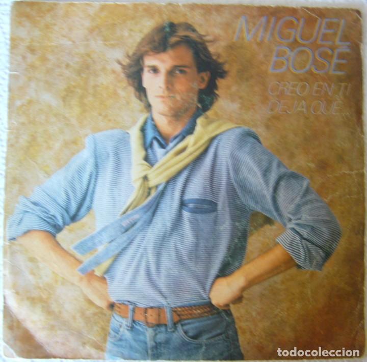 Discos de vinilo: Miguel Bos&eacute;. creo en ti. - Foto 1