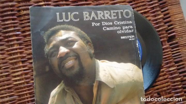 Discos de vinilo: SINGLE (VINILO) DE  LUC BARRETO  A&Ntilde;OS 70 - Foto 1