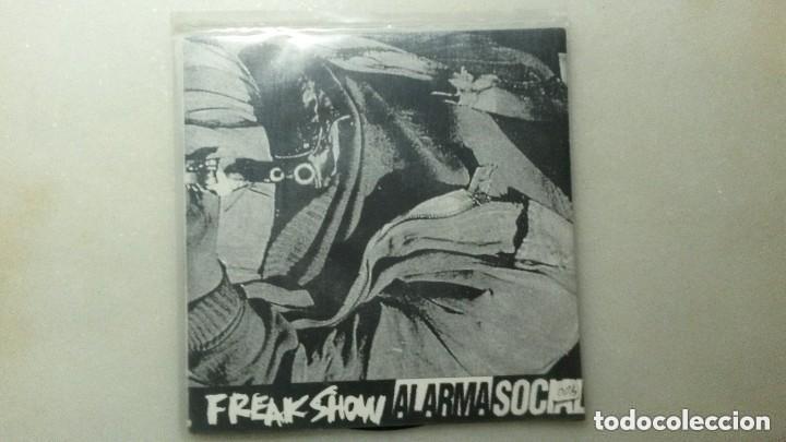 Discos de vinilo: DISCO SINGLE HARD CORE FREAK SHOW ALARMA SOCIAL - Foto 1