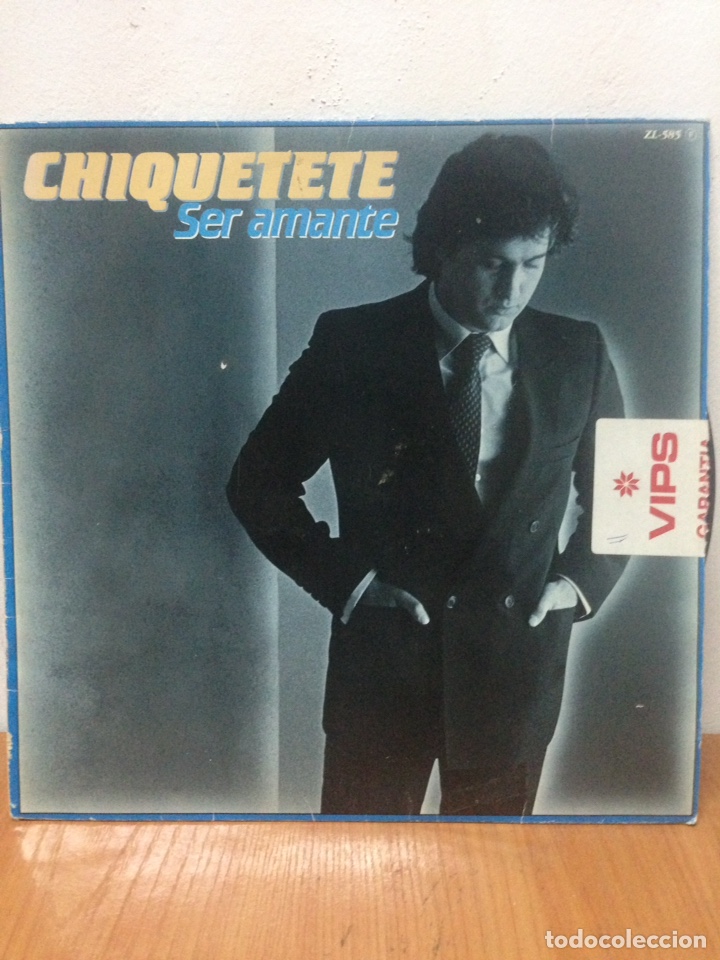 Discos de vinilo: CHIQUETETE, SER AMANTE, - Foto 1
