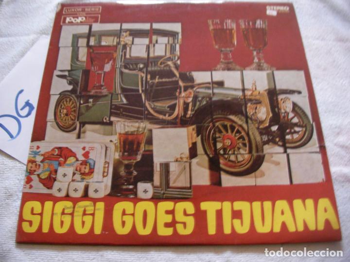 Dischi in vinile: ANTIGUO DISCO LP VINILO - SIGGI GOES TIJUANA - D4