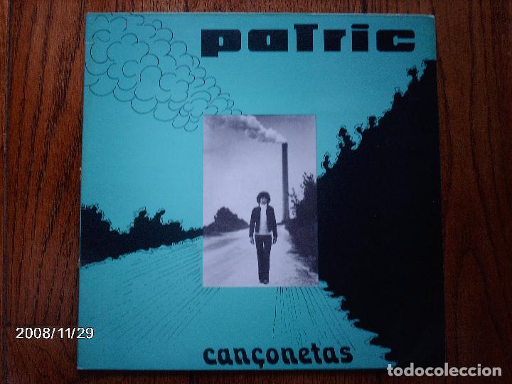 Discos de vinilo: patric  -  can&ccedil;onetas - Foto 1