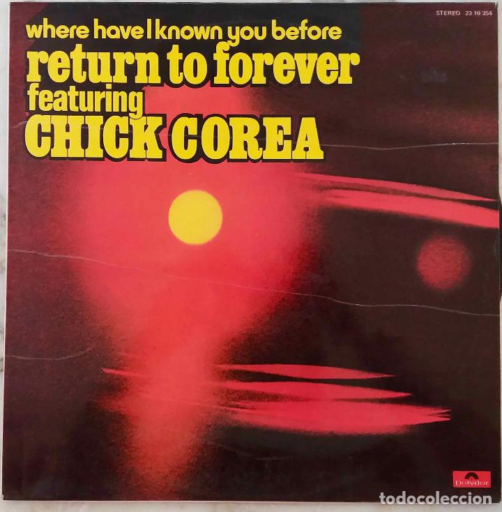 Discos de vinilo: RETURN TO FOREVER FEATURING CHICK COREA, LP ORIGINAL ESPA&Ntilde;A - Foto 1