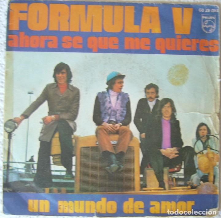 Discos de vinilo: Formula V. Ahora s&eacute; que me quieres - Foto 1