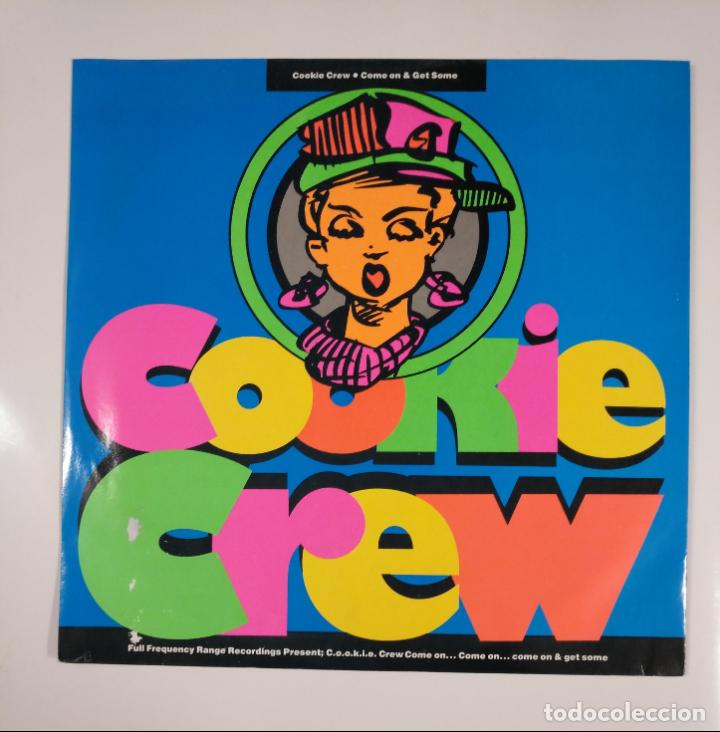 Discos de vinilo: COOKIE CREW. - COME ON & GET SOME. - MAXI SINGLE. TDKDA40 - Foto 1