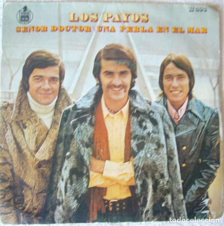 Discos de vinilo: Los Payos. Se&ntilde;or Doctor - Foto 1