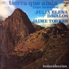 Dischi in vinile: JULIA ELENA DAVALOS Y JAIME TORRES LP TIERRA QUE ANDA