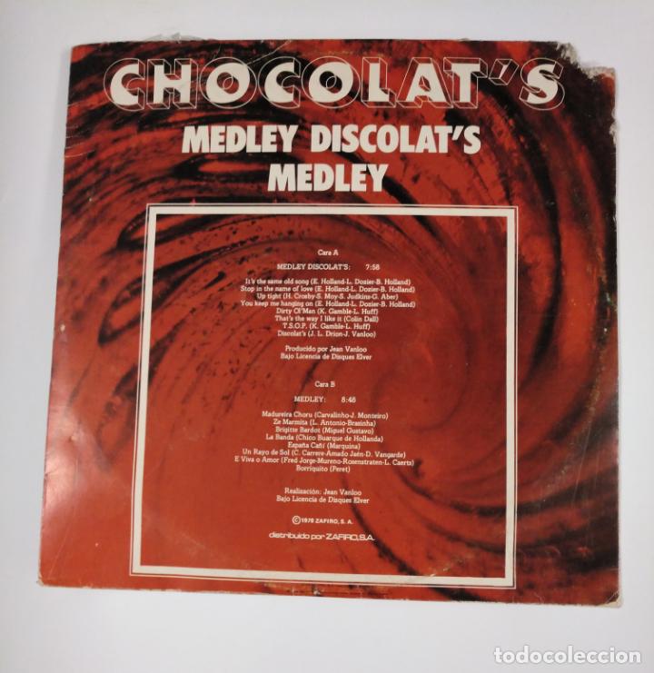 Discos de vinilo: CHOCOLATS-. - MEDLEY DISCOLAT S. - MAXI SINGLE. TDKDA42 - Foto 2