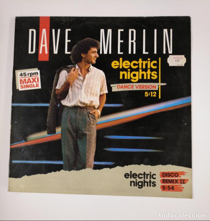 Discos de vinilo: DAVE MERLIN. ELECTRIC NIGHTS. MAXI SINGLE. TDKDA43 - Foto 1
