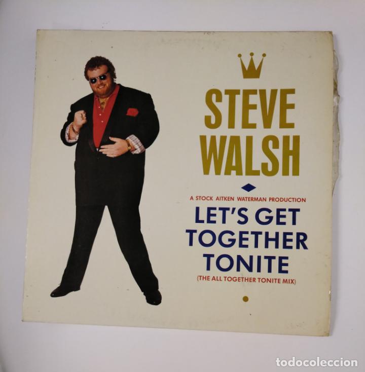 Discos de vinilo: STEVE WALSH. - LETS GET TOGETHER TONITE. MAXI SINGLE. TDKDA43 - Foto 1