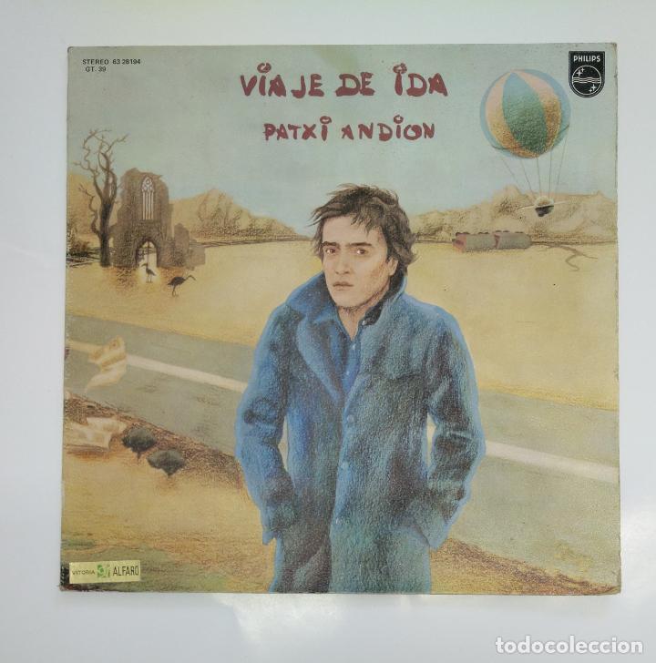 Discos de vinilo: PATXI ANDION. - VIAJE DE IDA. - LP. TDKLP19 - Foto 1