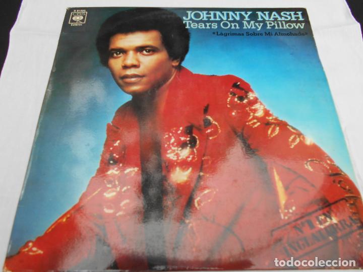 Discos de vinilo: JOHNNY NASH // TEARS ON MY PILLOW - Foto 1