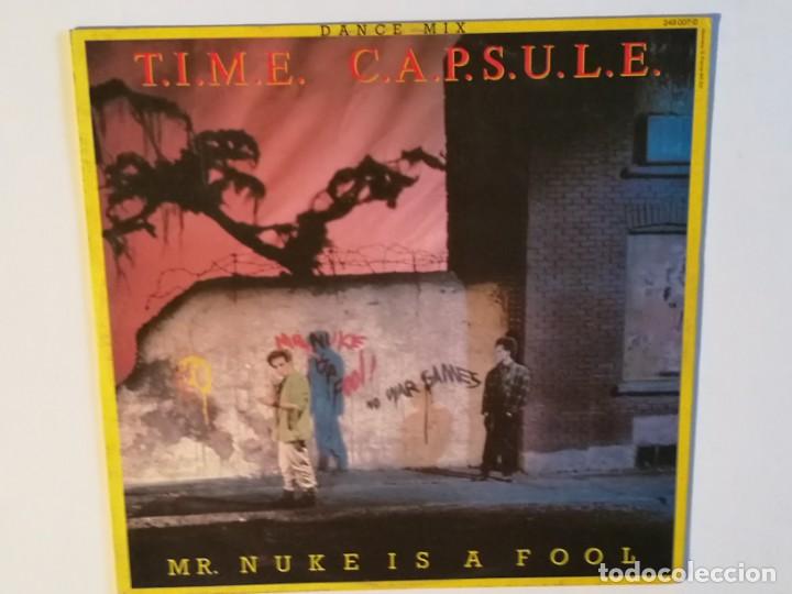Discos de vinilo: T.I.M.E. C.A.P.S.U.L.E. - Mr. Nuke Is A Fool - 1986 - Foto 1