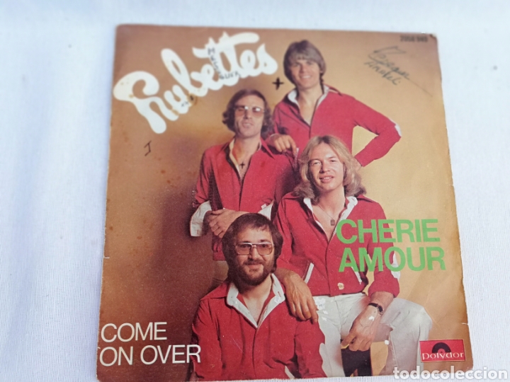 Discos de vinilo: RUBETTES. CHERIE AMOUR. COME ON OVER. - Foto 1