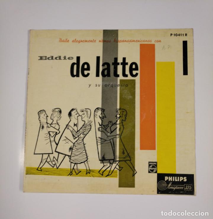 Vinyl records: BAILE ALEGREMENTE RITMOS HISPANOAMERICANOS CON EDDIE DE LATTE Y SU ORQUESTA. DISCO 33 1/3. TDKDA47