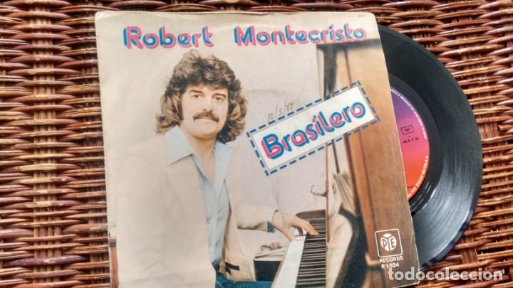 Discos de vinilo: SINGLE (VINILO) DE  ROBERT MONTECRISTO A&Ntilde;OS 70 - Foto 1