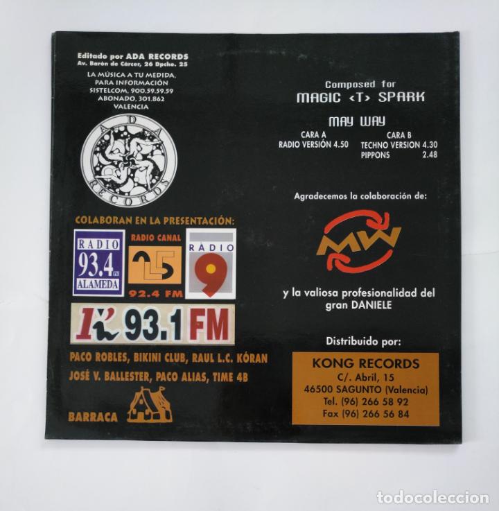 Discos de vinilo: MAGIC T SPARK. - MY WAY. MAXI SINGLE. TDKDA50 - Foto 2