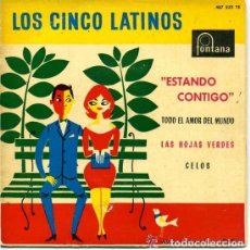 Discos de vinilo: LOS CINCO LATINOS CON LUCIO MILENA Y SU ORQUESTA....EP-1961....ESTANDO CONTIGO + CELOS +2