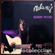 Discos de vinilo: LP MELANIE : BORN TO BE - Foto 1
