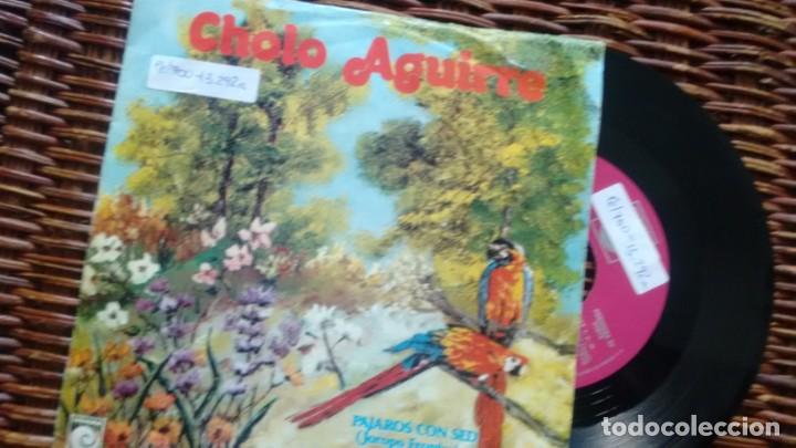 Disques de vinyle: SINGLE (VINILO) DE  CHOLO AGUIRRE  A&Ntilde;OS 70