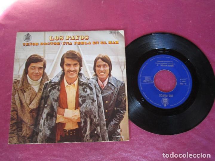 Discos de vinilo: LOS PAYOS - SE&Ntilde;OR DOCTOR 1970  SINGLE - Foto 1